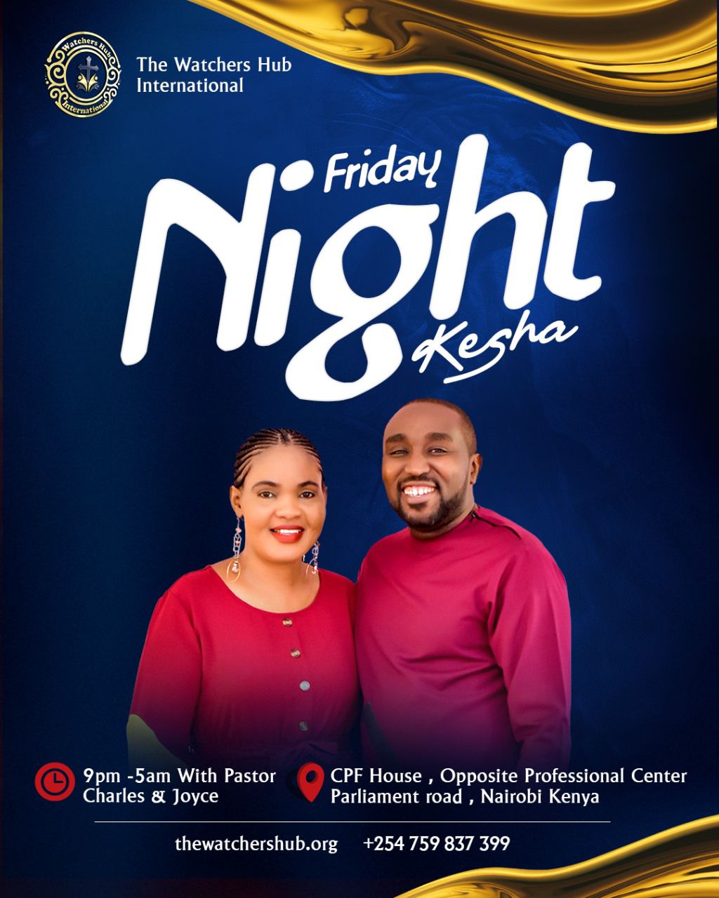 The Watchers Hub Night Prayer Vigil - Nairobi