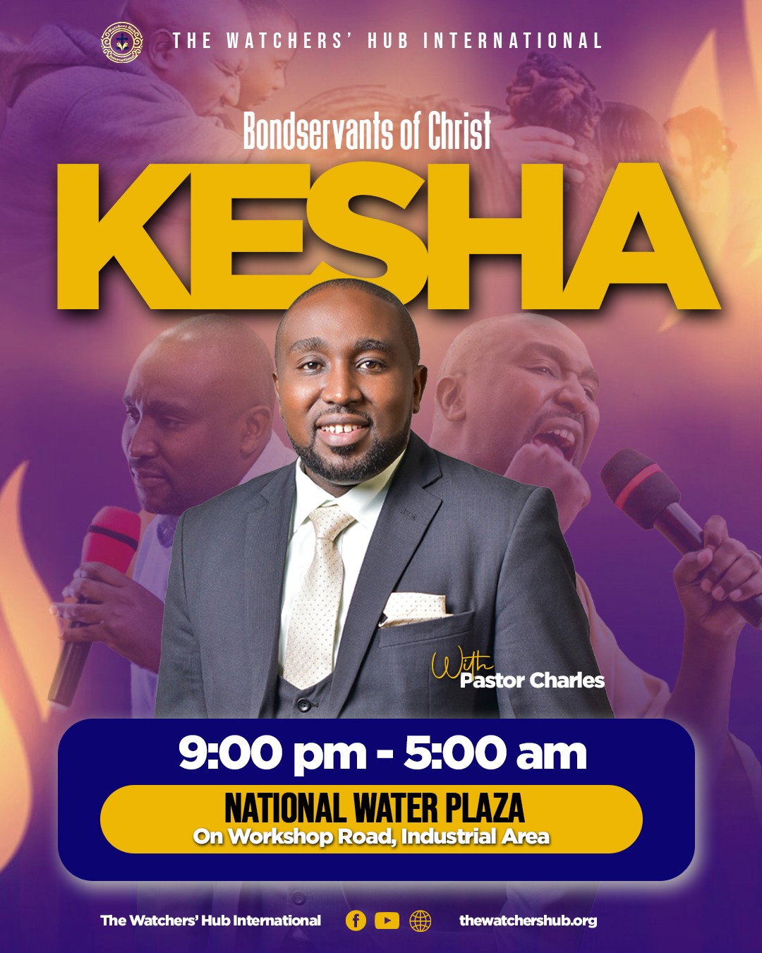 The Watchers Hub Night Prayer Vigil - Nairobi